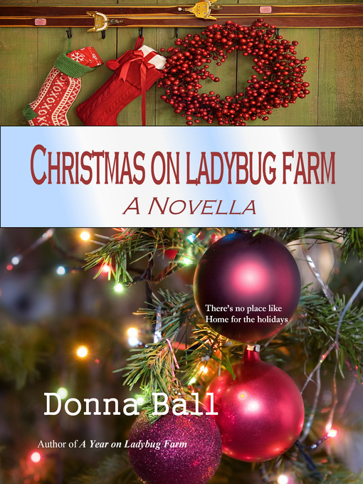 Title details for Christmas on Ladybug Farm by Donna Ball - Wait list